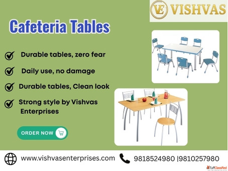 Premium Cafeteria Tables Crafted by Vishvas Enterprises