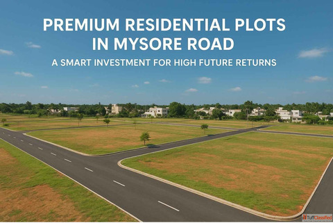 Premium Residential Plots in Mysore Road