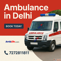 Fast and Reliable Ambulance Service in Delhi