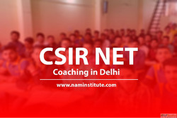 Top CSIR Net Coaching in Delhi