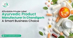 Private Label Ayurvedic Product Manufacturer in Chandigarh