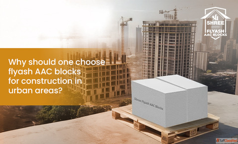 Why should one choose flyash AAC blocks for construction in urban areas