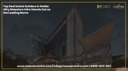 Top Real Estate Builders in Noida Why Maasters Infra Stands ...
