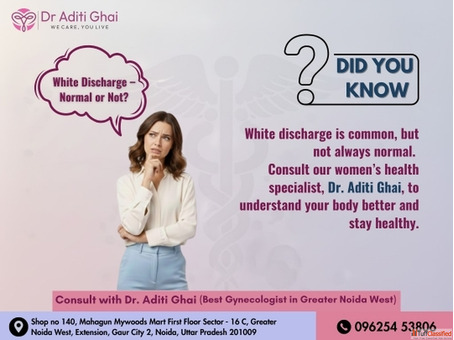 Understanding White Discharge Expert Guidance from a Women's Health Specialist