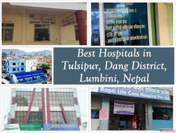 Best Hospitals in Tulsipur Dang District Lumbini Nepal