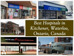 Best Hospitals in Kitchener Waterloo Ontario Canada