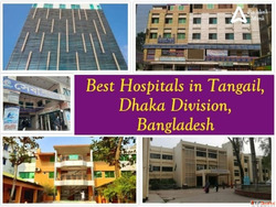 Best Hospitals in Tangail Dhaka Division Bangladesh