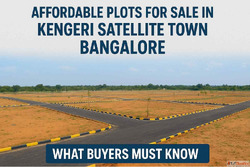 Plots for sale in Kengeri Satellite Town Bangalore