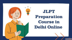 Online JLPT Preparation Course in Delhi for All Levels