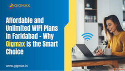 Unlimited WiFi Plans in Faridabad Unlimited Data Offers