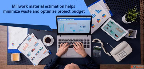 Material Estimation Process for Millwork A Contractor's Guide