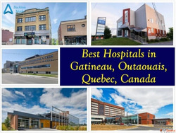 Best Hospitals in Gatineau Outaouais Quebec Canada