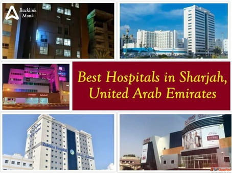 Best Hospitals in Sharjah United Arab Emirates