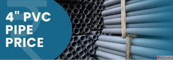 4 Inch PVC Pipe Price