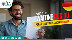 What is the waiting period for an opportunity card in German...