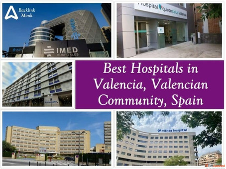 Best Hospitals in Valencia Valencian Community Spain