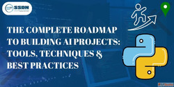 The Complete Roadmap to Building AI Projects Tools Technique...