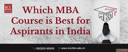 Which MBA Course is Best For Aspirants in India