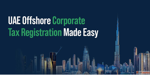 Corporate Tax Registration For Offshore Companies UAE