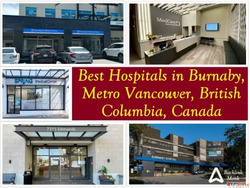 Best Hospitals in Burnaby Metro Vancouver BC Canada