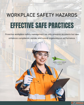 Common Workplace Safety Hazards and Effective safe Practices