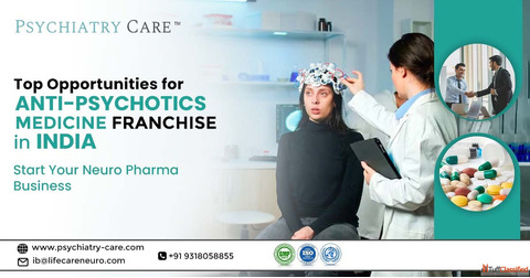 Antipsychotic Medicine Franchise in India