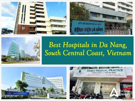 Best Hospitals in Da Nang South Central Coast Vietnam
