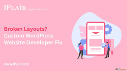 Broken Layouts Custom WordPress Website Developer Fix