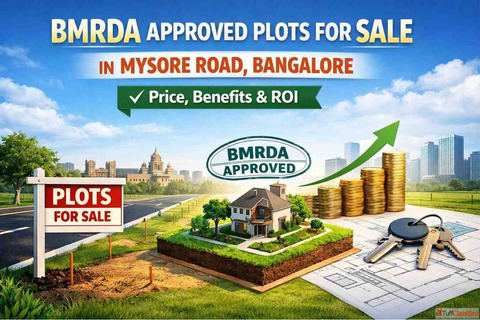 BMRDA approved plots for sale in Mysore Road Bangalore