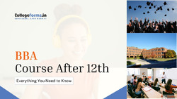 BBA After 12th - Admission Subjects Scope Jobs