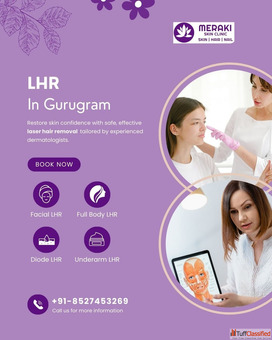 LHR in Gurgaon Meraki Skin Clinic