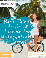 Best Things to Do in Florida for Unforgettable Trips