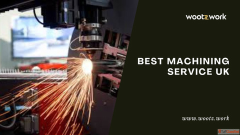 Best Machining Service UK for Precision Parts