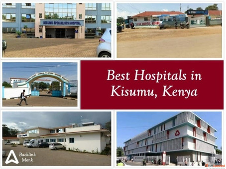 Best Hospitals in Kisumu Kisumu County Kenya