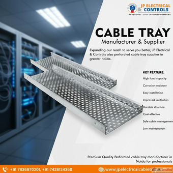 Cable Tray Manufacturer in Ghaziabad - JP Electrical Controls