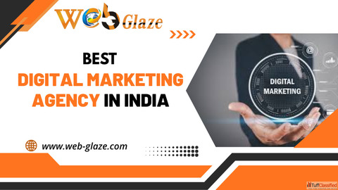 Best Digital Marketing Agency in India - Web Glaze