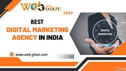 Best Digital Marketing Agency in India - Web Glaze