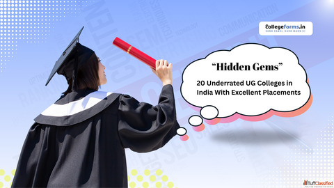 Hidden Gems 20 Underrated UG Colleges in India With Excellent Placements