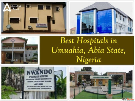 Best Hospitals in Umuahia Abia State Nigeria