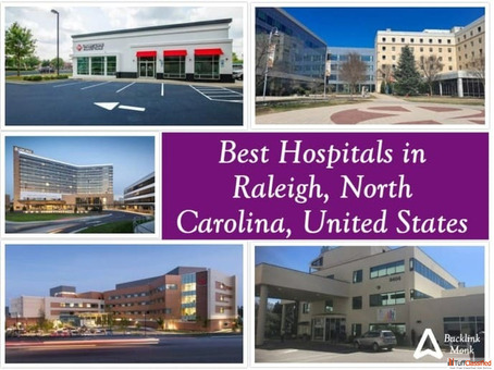Best Hospitals in Raleigh North Carolina United States