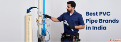 Best PVC Pipe Brands in India