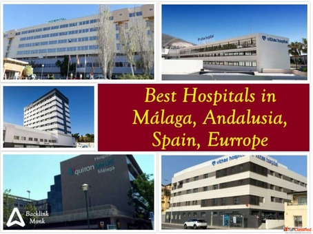 Best Hospitals in Málaga Andalusia Spain