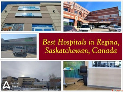 Best Hospitals in Regina Saskatchewan Canada