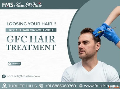 GFC treatment in Hyderabad