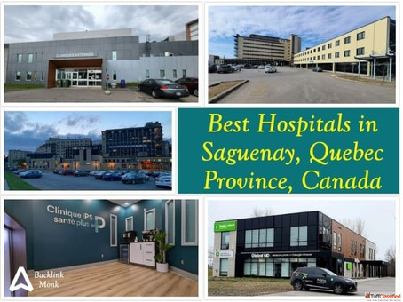 Best Hospitals in Saguenay Quebec Province Canada
