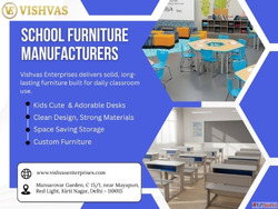 Trusted School Furniture Manufacturer in Kirti Nagar Delhi
