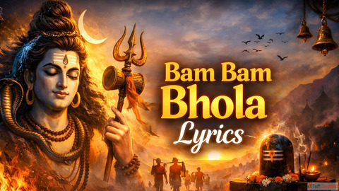 Bam Bam Bhola Lyrics बम बम भल लरकस
