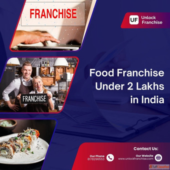 Best Food Franchise Under 2 Lakhs in India