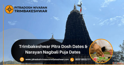 Best Place for Pitra Dosh Puja Narayan Nagbali Puja