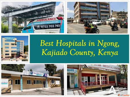 Best Hospitals in Ngong Kajiado County Kenya